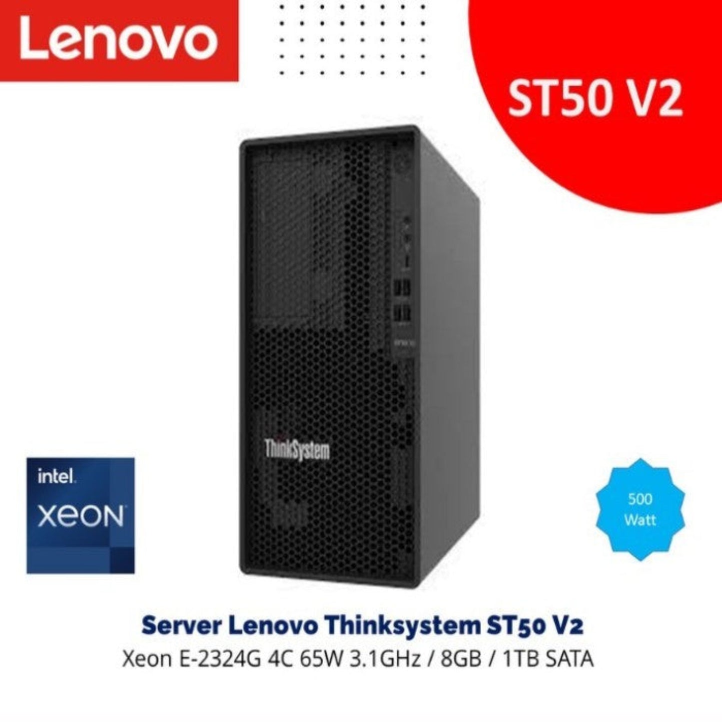 Brand New 2025 Lenovo ST50-V2 Server - Intel Xeon E-2324G Processor - 16GB RAM (2x8GB DDR4) - 2TB HDD + 256GB SSD - DOS Operating System - Brand New - Original Packaging - 1-Year Warranty